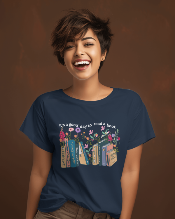 Cotton shirt women- It's A Good Day To Read A Book" Teetrendo.com, Men's T-shirts, Women's Graphic Tees, Retro Graphic Tees, Graphic Tee, Custom T-shirt, Printed Apparel, Unique T-shirt Designs, Casual Wear, Cotton T-shirts, Pop Culture Shirts, Vintage T-shirt