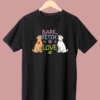 1 Best Half Sleeve T-shirt, Bark,Fetch and Love Teetrendo