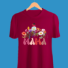 Happy MAMA's Day 100% Cotton Printed T-Shirt