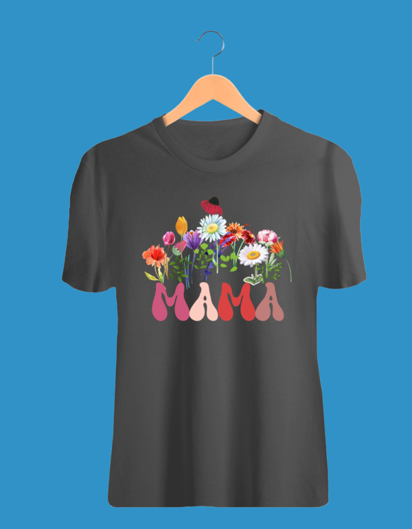 Happy MAMA's Day 100% Cotton Printed T-Shirt