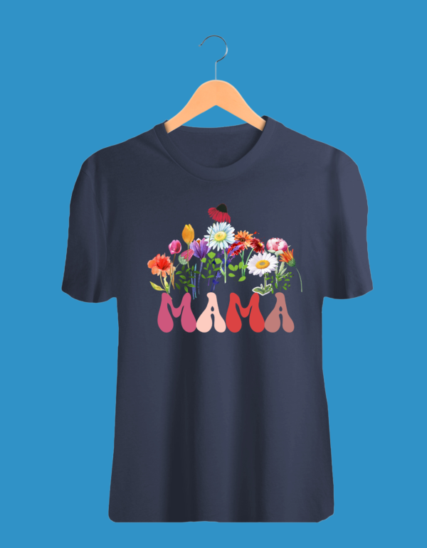 Happy MAMA's Day 100% Cotton Printed T-Shirt