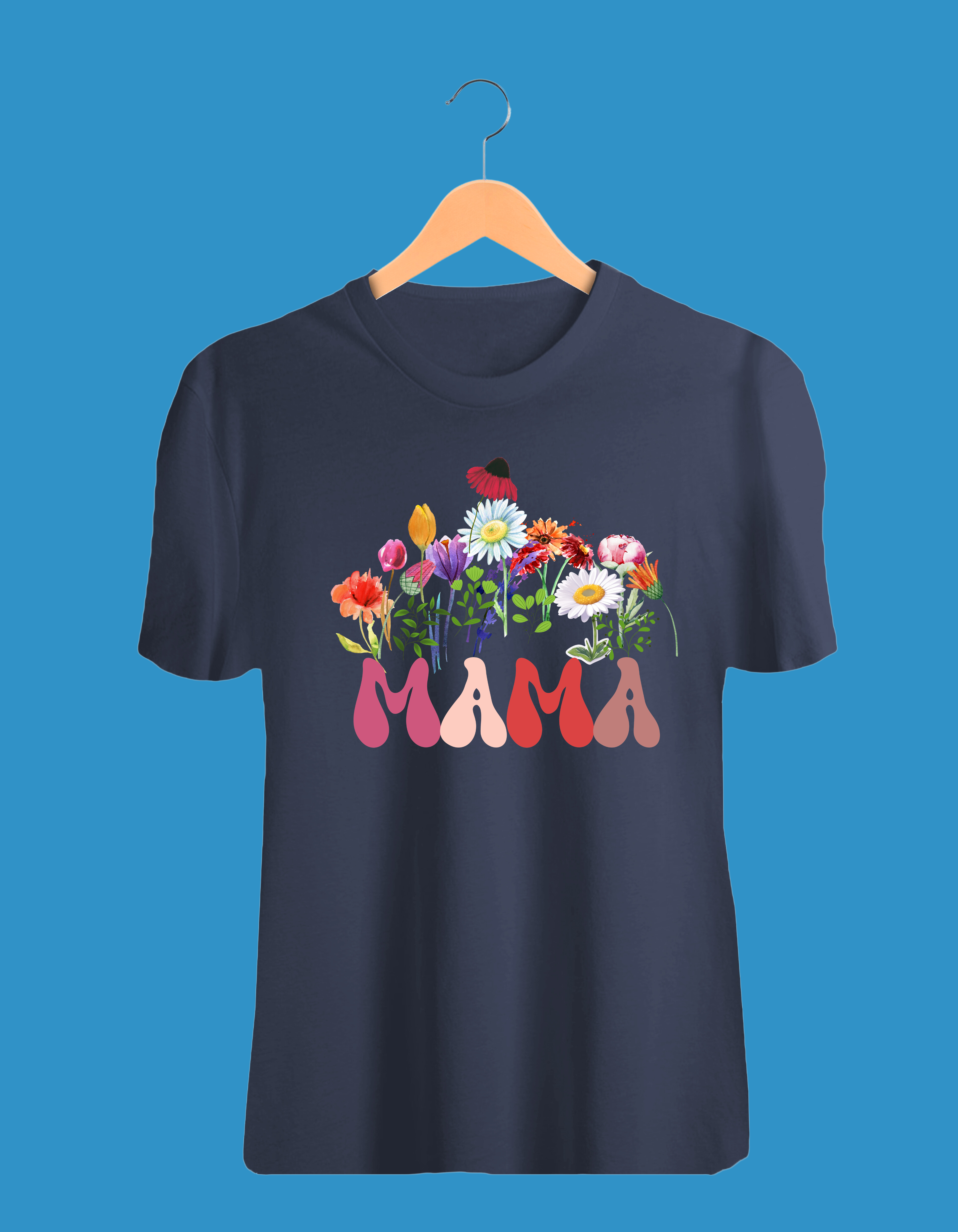 4 Happy MAMA's Day 100% Cotton Printed T-Shirt