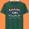 10 Raising Tiny Disciples Super MOM Half Sleeve Tshirt