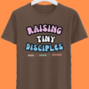 Raising Tiny Disciples Super MOM Half Sleeve Tshirt