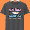 Raising Tiny Disciples Super MOM Half Sleeve Tshirt