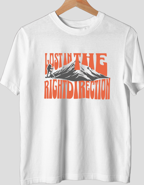 "Lost in the Right Direction" - Inspirational Half Sleeve T-Shirt for Adventurers