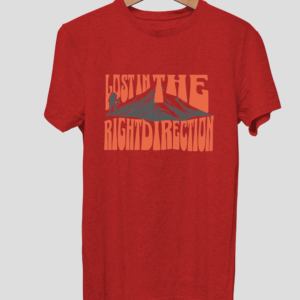 "Lost in the Right Direction" - Inspirational Half Sleeve T-Shirt for Adventurers