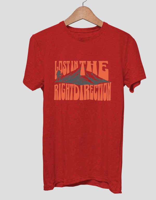 "Lost in the Right Direction" - Inspirational Half Sleeve T-Shirt for Adventurers