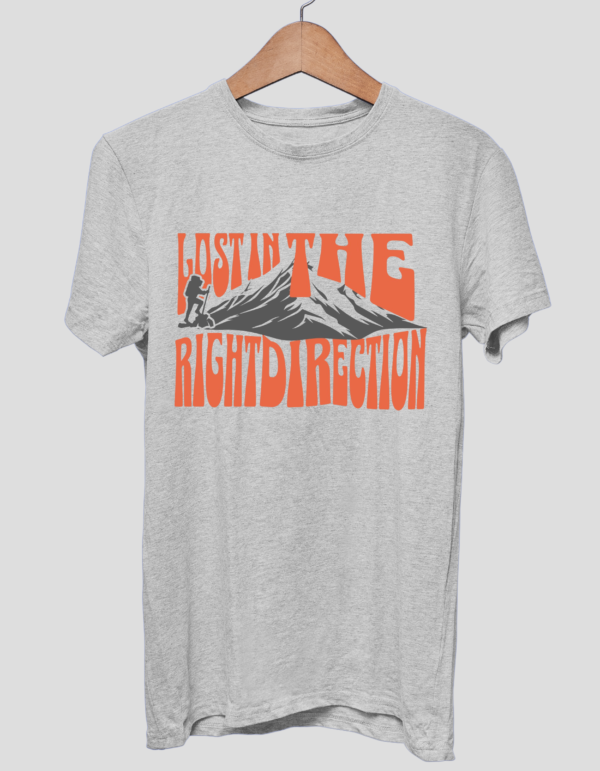 "Lost in the Right Direction" - Inspirational Half Sleeve T-Shirt for Adventurers