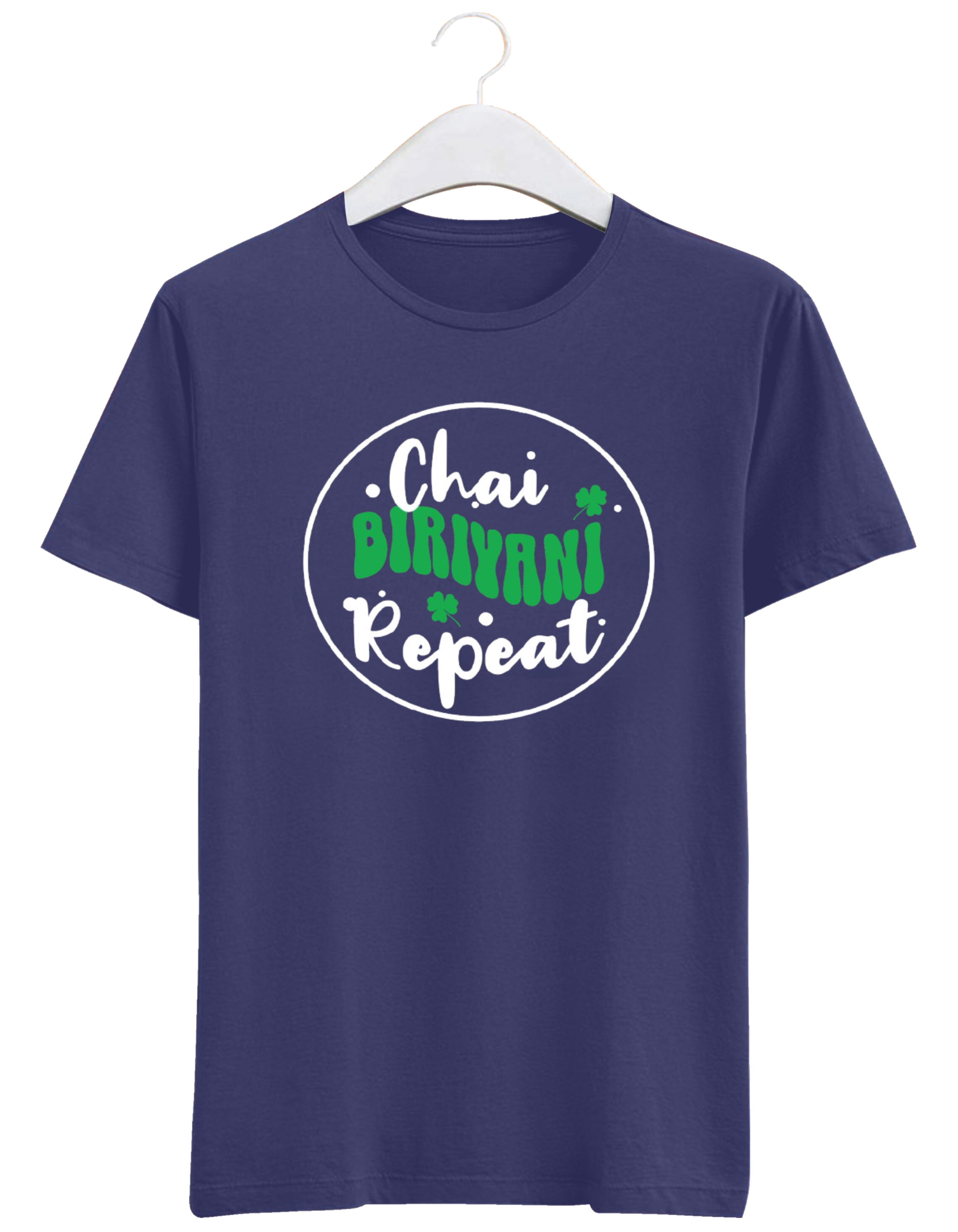 Chai. Biryani. Repeat. The ultimate foodie Tshirt that's taking over Instagram!
