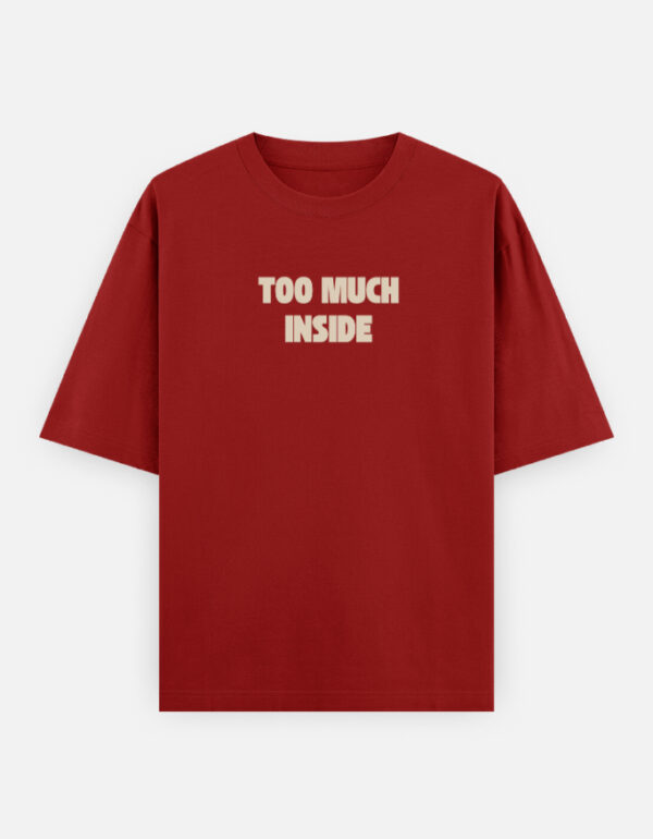4f Oversized streetwear T-shirt featuring Too Much Inside Emotional Graphic Tee India typography on the front and artistic heart graphic print on the back, photographed in a scenic sunset outdoor location.