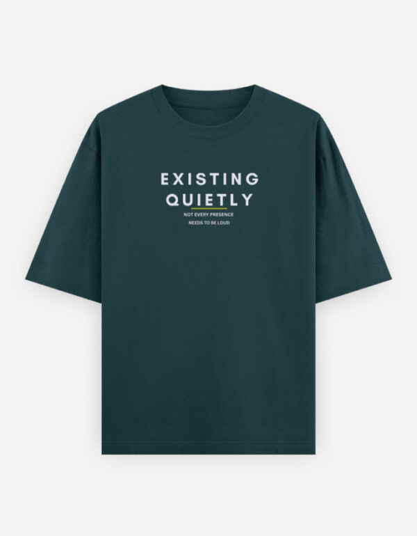 4f Existing Quietly oversized t-shirt India premium streetwear 240 GSM cotton aesthetic oversized tee for men and women