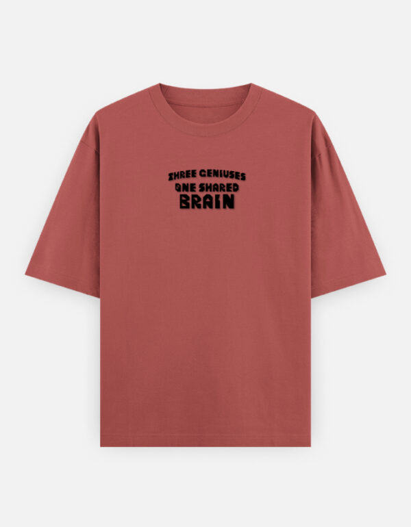 Three Geniuses One Shared Brain Oversized Graphic T-Shirt