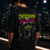 ChatGPT Image Jun 8, 2026, 06_40_14 PM Destroy The Illusion T-shirt graphic T-shirt with bold neon back print streetwear design for men and women in India.